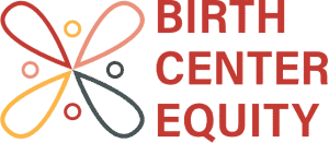 Birth Center Equity BIPOC community birth centers logo